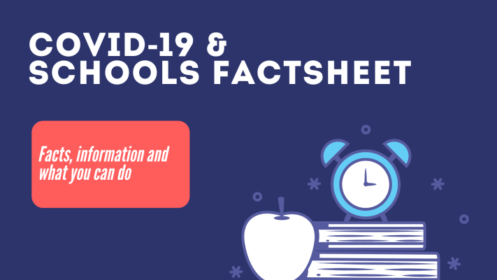 COVID-19 and Schools Factsheet