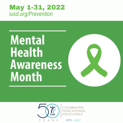 IUSD Celebrates Mental Health Awareness Month