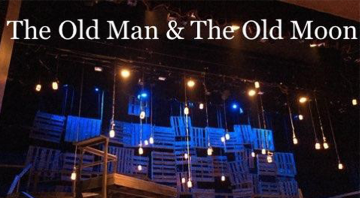 The Old Man & The Old Moon Stage Image