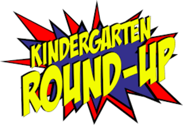 Kindergarten Round Up