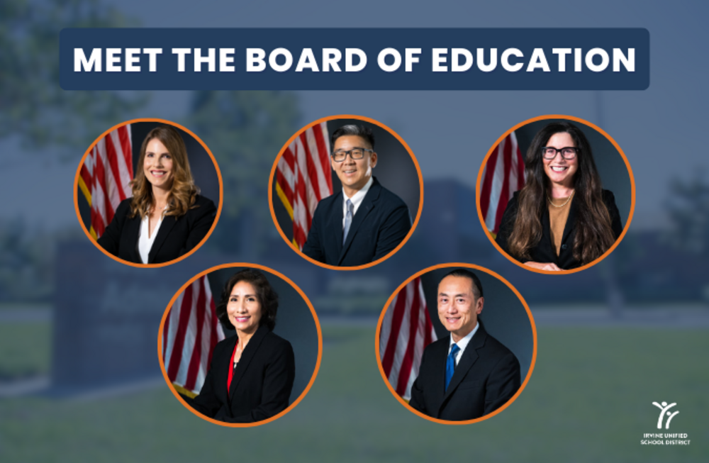 Image introducing the Irvine Unified School District Board of Education.