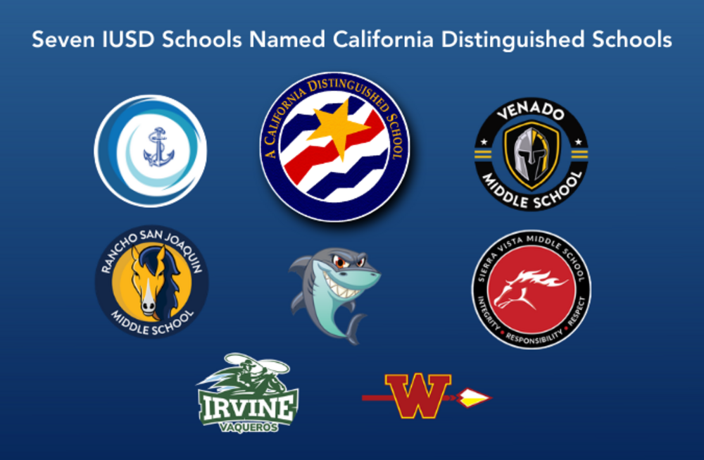 Seven IUSD Schools are recognized as California Distinguished Schools, with their logos displayed.