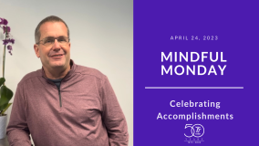 Mindful Monday Celebrating Accomplishments 