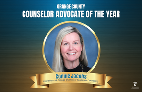 Headshot of Connie Jacobs with Orange County Counselor Advocate of the Year title