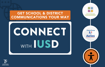 Graphic promoting school communication with the text 'Connect with IUSD'.