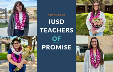Four teachers are honored as IUSD Teachers of Promise for 2025-2026, each wearing leis and holding flowers.