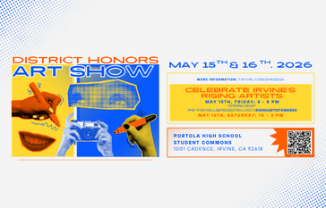 Poster for the District Honors Art Show on May 15th & 16th, 2026, celebrating Irvine's rising artists.