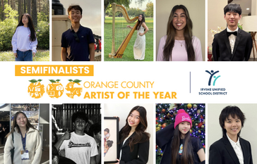 Collage of young artists, semifinalists for Orange County Artist of the Year, with text 'SEMIFINALISTS ORANGE COUNTY ARTIST OF THE YEAR' and 'IRVINE UNIFIED SCHOOL DISTRICT'.
