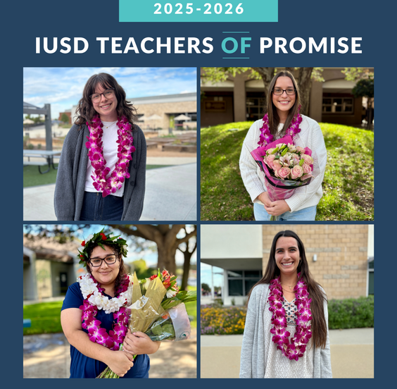 Four teachers are honored as IUSD Teachers of Promise for 2025-2026, each wearing leis and holding flowers.