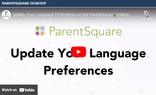 ParentSquare Set Language Preference