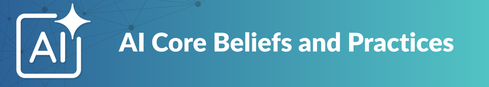 AI Core Belief and Practices Header