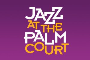 Jazz at the Palm Court (2)
