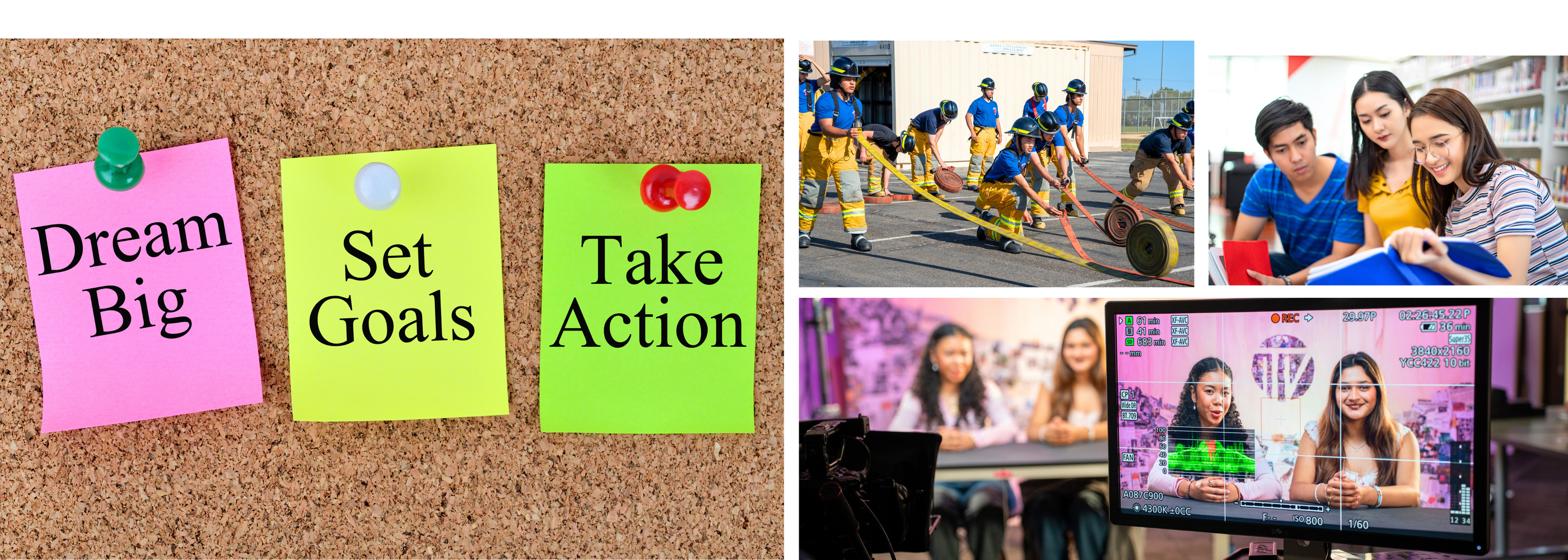 Dream Big, Set Goals, Take Action