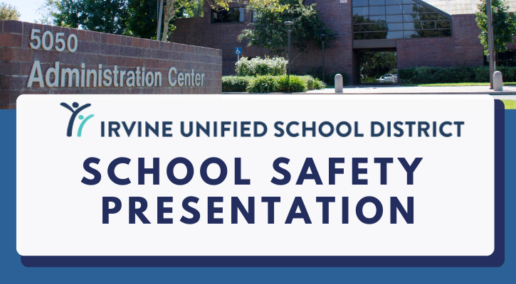 IUSD School Safety Presentation 