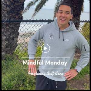 Mindful Monday: Practicing Self Care