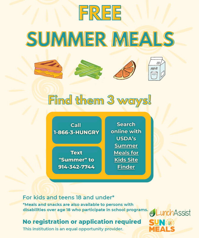 Free Summer Meals: Call 1-866-3-HUNGRY or Text "Summer" to 914-342-7744 or Search Online with USDA's Summer Meals for Kids Site Finder